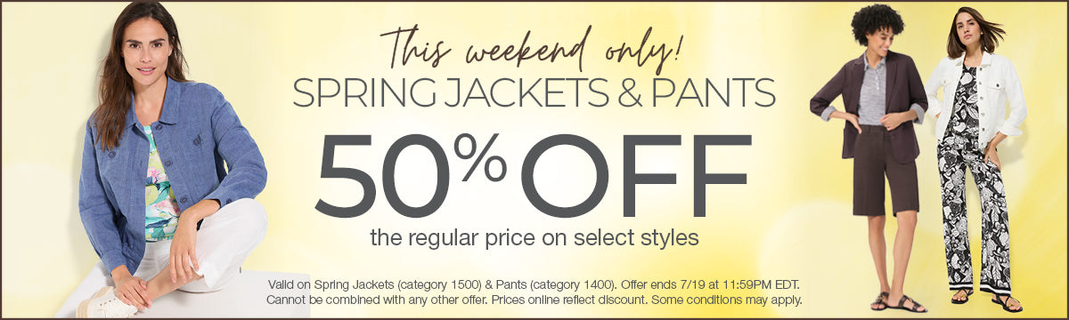 50% off Spring Jackets & Pants